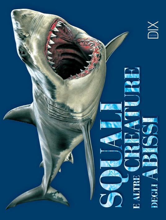 Squali e altre creature degli abissi - copertina