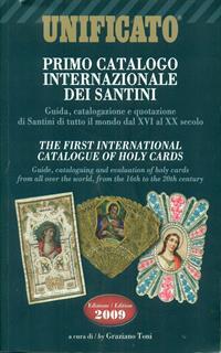 Primo catalogo internazionale dei santini. Ediz. italiana e inglese