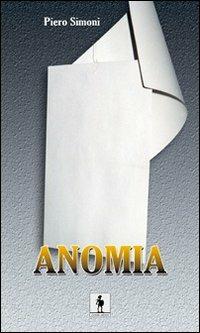 Anomia - Piero Simoni - copertina