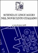 Scienza e linguaggio nel Novecento italiano