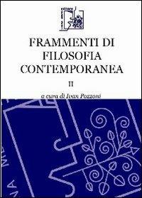 Frammenti di filosofia contemporanea. Vol. 2 - copertina