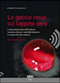 La goccia rossa sul tappeto nero - Roberto F. Giuliano - copertina