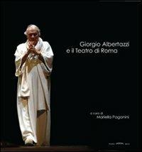 Giorgio Albertazzi e il teatro di Roma - copertina