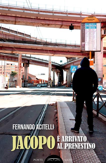 Jacopo è arrivato al Prenestino - copertina