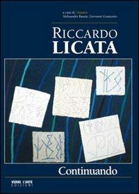 Riccardo Licata. Continuando - Giovanni Granzotto,Aleksander Bassin - copertina