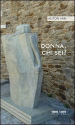 Donna, chi sei?