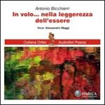 In volo... nella leggerezza dell'essere. Con CD Audio