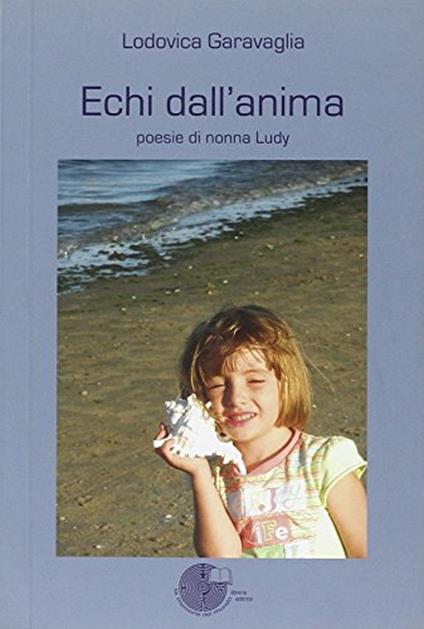 Echi dall'anima - Lodovica Garavaglia - copertina
