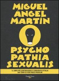 Psycho pathia sexualis - Miguel Ángel Martín - copertina