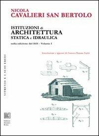 Istituzioni di architettura statica e idraulica - Nicola Cavalieri San Bertolo - copertina