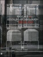 Manuale del restauro archeologico di Ercolano