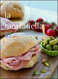 La mortadella - Valentina Cipriani - copertina