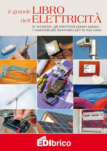 Il grande libro dell'elettricità - copertina