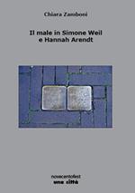 Il male in Simone Weil e Hannah Arendt