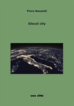 Glocal city. Intervista a Piero Bassetti