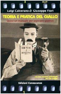 Teoria e pratica del giallo