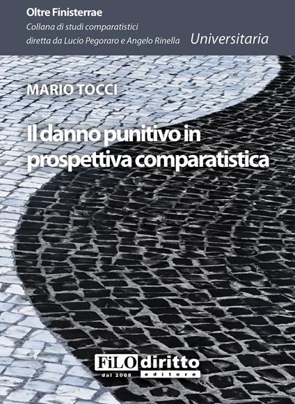 Il danno punitivo in prospettiva comparatistica - Mario Tocci - copertina