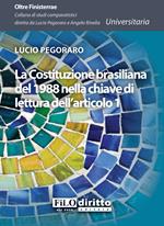 La Costituzione brasiliana del 1988 nella chiave di lettura dell'articolo 1