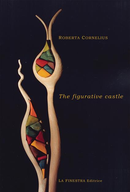 The figurative castle. A study in the mediaeval allegory of the edifice with especial reference to religious writings - Roberta D. Cornelius - copertina