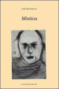 Mistica - Joë Bousquet - copertina