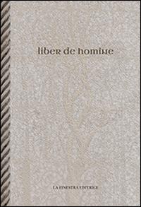 Liber de homine. Testo latino a fronte - Anonimo - copertina