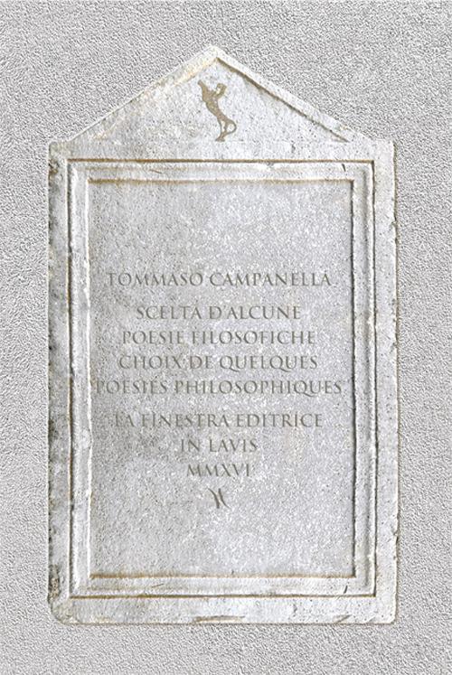 Scelta d'alcune poesie filosofiche-Choix de quelques poésies philosophiques - Tommaso Campanella - copertina