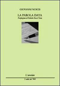 La parola data - Giovanni Nuscis - copertina