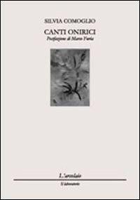 Canti onirici - Silvia Comoglio - copertina
