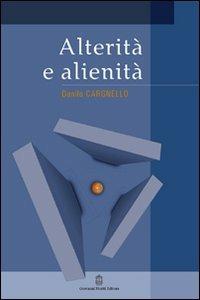 Alterità e alienità - Danilo Cargnello - copertina