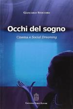 Occhi del sogno. Cinema e Social Dreaming