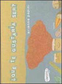 Chi vorresti essere? - Arianna Papini - copertina