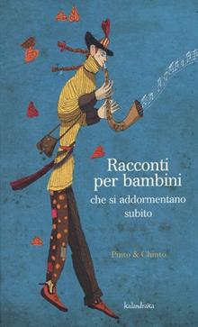 Racconti per bambini che si addormentano subito
