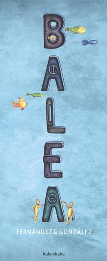 Balea. Ediz. illustrata