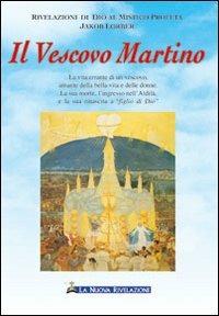 Il vescovo Martino - Jakob Lorber - copertina