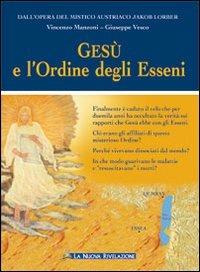 Gesù e l'ordine degli Esseni - Vincenzo Manzoni,Giuseppe Vesco - copertina