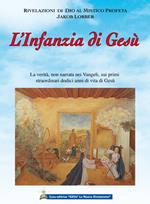 L' infanzia di Gesù