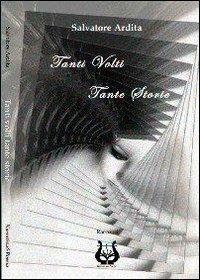 Tanti volti tante storie - Salvatore Ardita - copertina