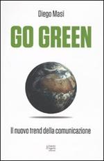Go green. Il nuovo trend della comunicazione