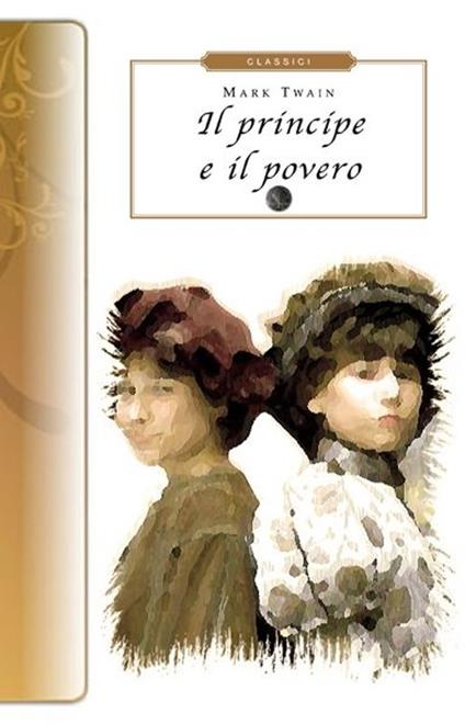 Il principe e il povero - Mark Twain - copertina