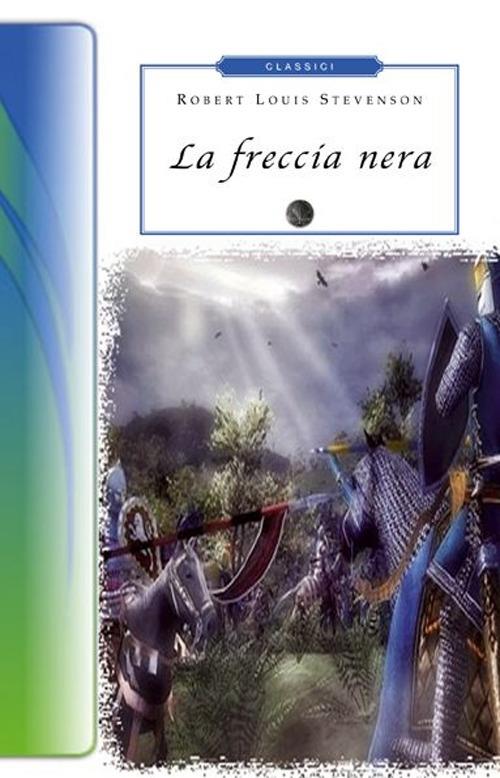 La freccia nera - Robert Louis Stevenson - copertina