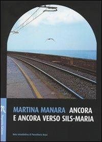 Ancora e ancora verso Sils-Maria - Martina Manara - copertina