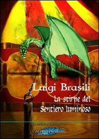 La stirpe del sentiero luminoso - Luigi Brasili - copertina