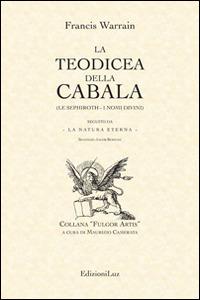 La teodicea della cabala - Francis Warrain - copertina