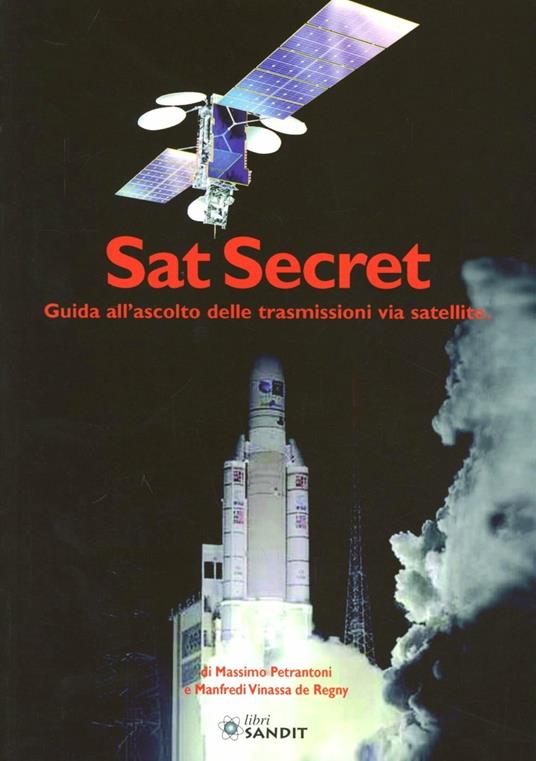 Sat Secret - Massimo Petrantoni,Manfredi Vinassa de Regny - copertina