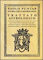 Storia dell'astrologia. Trattato astrologico di quanto influiscono le stelle dal cielo