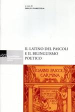 Il latino del Pascoli e il bilinguismo poetico