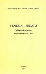Venezia-Senato. Deliberazioni miste. Registro XXIX (1359-1361). Testo latino a fronte