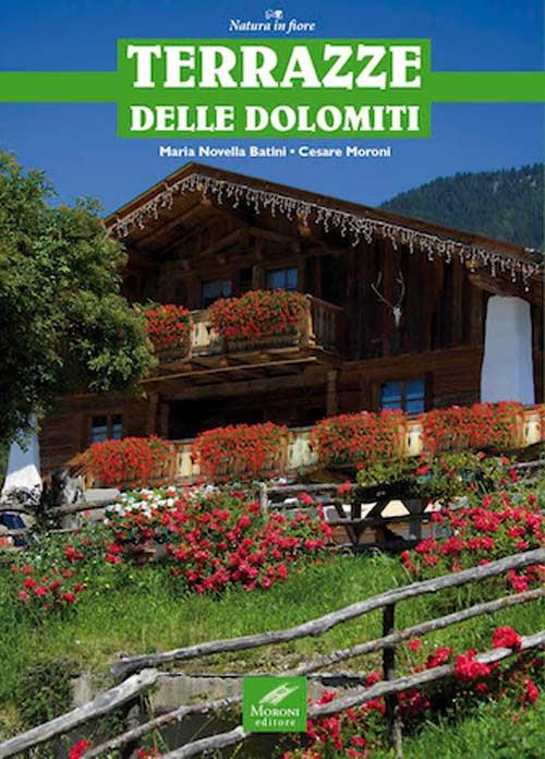 Terrazze delle Dolomiti - M. Novella Batini,Cesare Moroni - copertina