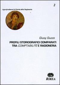 Profili storiografici comparati tra comptabilité e ragioneria - Giusy Guzzo - copertina