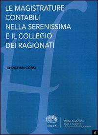 Le magistrature contabili nella Serenissima e il Collegio dei Ragionati - Christian Corsi - copertina